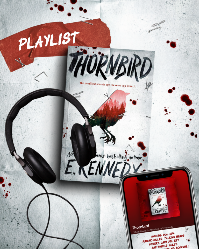 Playlist for Thornbird by E. Kennedy